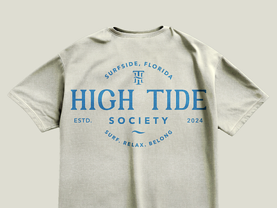 High Tide Society - Logo brand design brand identity brand identity design branding design illustration logo logo design logo designer mockup shirt surf surfing