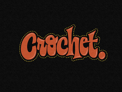 Crochet custom dribbble handmade illustration lettering type typeface typography