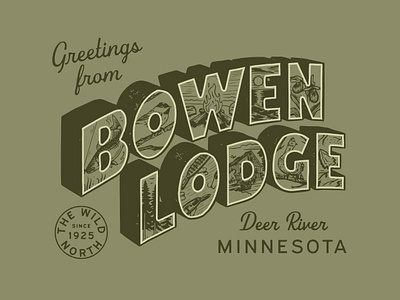 Greetings from Bowen Lodge design graphic design heritage illustration lettering minnesota nostalgia postcard retro texture travel up north vintage