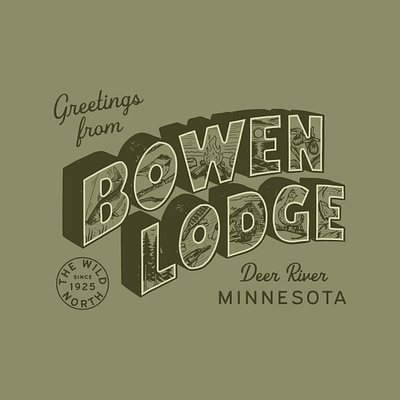 Greetings from Bowen Lodge design graphic design heritage illustration lettering minnesota nostalgia postcard retro texture travel up north vintage