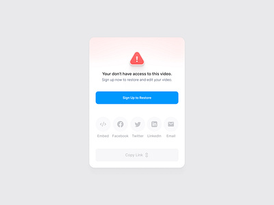 Error State ⚠️ alert app clean conversion error error state ios mobile app modal product product design share signup simple state warn warning web web app widget