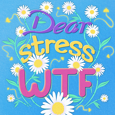 Dear Stress... lettering procreate