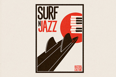 Poster Surf n Jazz | Print analog design graphic design illustration illustrator jazz old paper poster print saul bass surf surfboard vector vintage