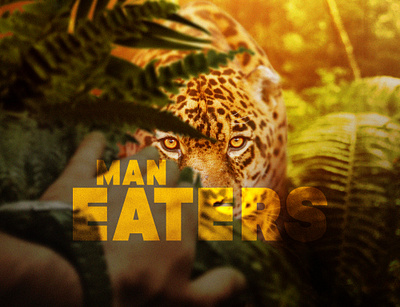 Man Eaters Poter Design amazon prime video creative creative design design designer film film poster graphic design hbo movie netflix poster poster design sky sr designer thumbnail