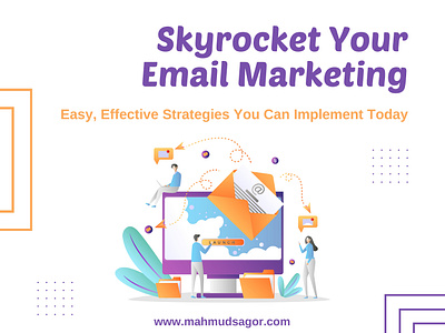 Skyrocket Your Email Marketing with These Strategies ab testing abtesting audience segmentation boost engagement boostengagement cta tips digital marketing digitalmarketing email campaigns email marketing emailcampaigns emailmarketing mahmud sagor mahmudsagor marketing optimization marketing strategies marketingoptimization marketingstrategies mobile friendly mobilefriendly