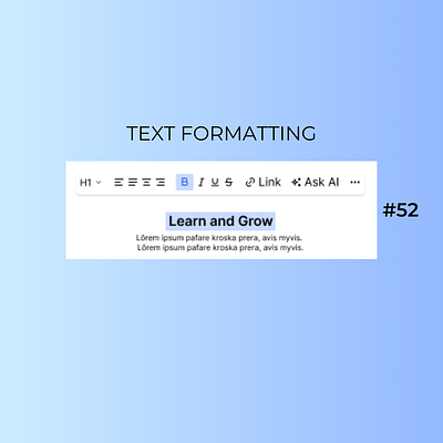 Daily UI Day-52/100:Text Formatting dailyui day 52 design designchallenge designing ui uiuxdesign ux