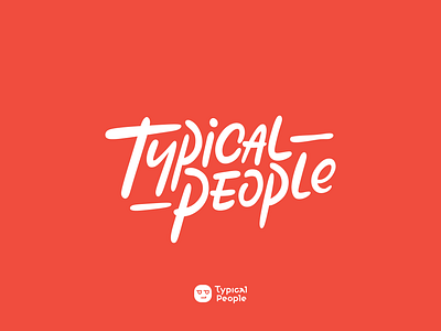 Typical People lettering for merch branding design graphic design lettering logo typography vector