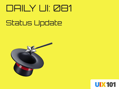 Daily UI: #081 | Status Update | #UIX101 081 dailyui figma mobile app status update ui design uix101 user experience user interface