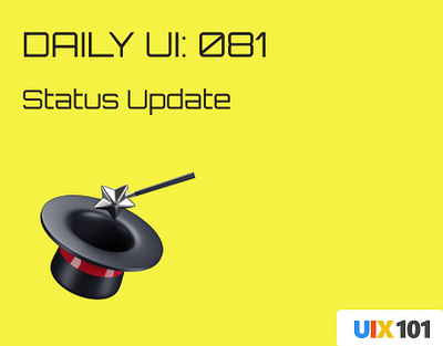 Daily UI: #081 | Status Update | #UIX101 081 dailyui figma mobile app status update ui design uix101 user experience user interface