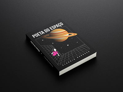 Poeta do Espaço | Book Cover book cover design editorial graphic design illustration illustrator moon planets poetry space spacetime typography