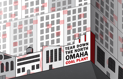 Tear Down The North Omaha Coal Plant Campaign Illustration branding campaign graphic design illustration