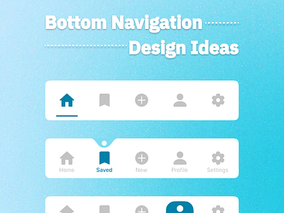 Bottom Navigation Design Ideas bottom nav bottom navigation design bottom navigation types design figma navigations ui