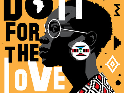 Do it for the love, not likes african branding cato manor design graphic design illustration motion graphics south africa vector