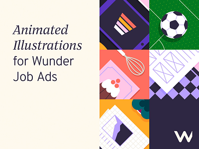 Animated Illustrations for Wunder Job Ads animation animation art illustration