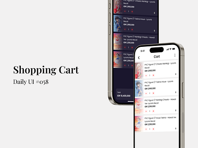 Shopping Cart - Daily UI #058 cart daily ui figma mobile app design shopping shopping cart ui ui design uiux uiux design