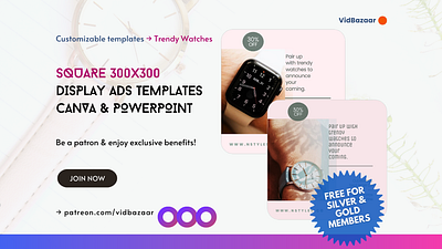 300x300 Google Ads for Stylish Watches | Canva & PowerPoint advertising animation branding canva google ads graphic design powerpoint template video ads