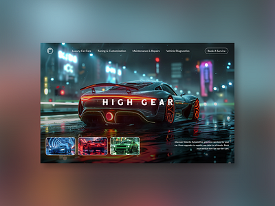 Automotive | wheels | landing page design automotive blue car webpage dailyui gear high gear mcqueen neon lights night night life red sports car super car ui ux wheels