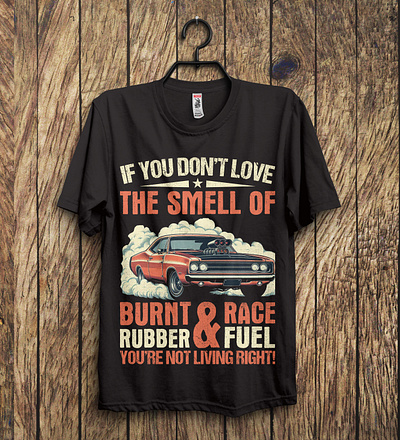 Race Fuel & Burnt Rubber Racing T shirt Design amazon tshirt buyer car t shirt client etsy illustration print on demand racing t shirt t shirt t shirt business t shirt buyer t shirt client t shirt design t shirts tshirt design tshirts usa t shirt