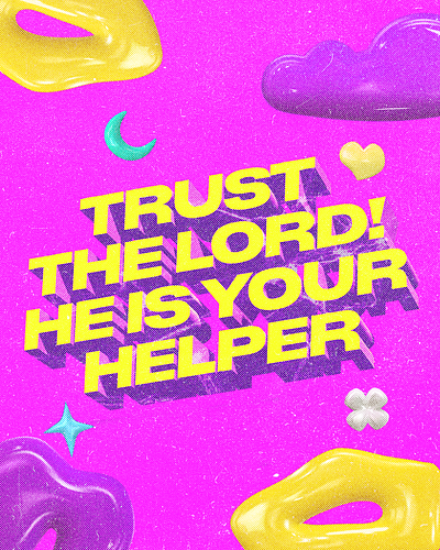 Trust the LORD! He is your helper | Christian Poster christian