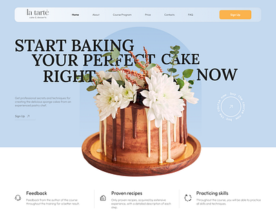 LA TARTE | CAKE & DESSERTS | ONLINE COURSE WEBSITE bakery cake course design desserts figma food landing page modern online online course pastry photoshop shot ui ux uxui web web design website