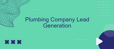 Your Lead Generation Why Plumbing Companies Need Marketing Magic animation graphic design