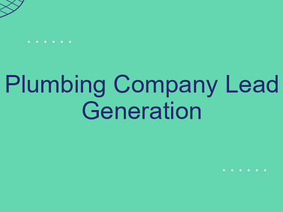 Your Lead Generation Why Plumbing Companies Need Marketing Magic animation graphic design