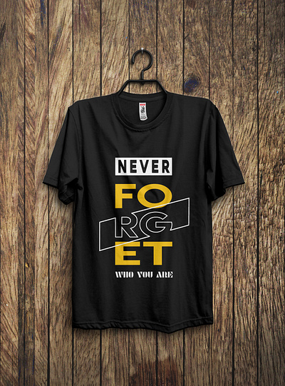 Typographic T-shirt Design branding design digital art forget illustration never t shirt t shirt design typographic ui vector