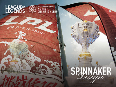 League of Legends | World Championship 2019 Spinnaker Design event event material graphic design