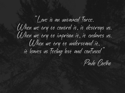 Paulo Coelho - Quotes of The Day Remine Font beauty branding company design fashion font handwritten handwritting inspiration jrraystudio logo magazine new paulo coelho project quotes remine remine font script font typography