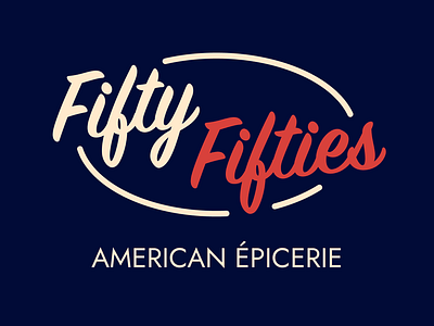 Fifty fifties - American Epicery / Logo branding food graphic design grocery store logo retail