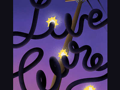 Baby, you're a live wire illustration lettering