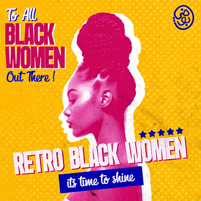 RETRO BLACK WOMEN branding design graphic design manipulation photoshop social media typography