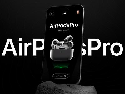 AirPods Pro - Mobile App 🎧 airpods app app design apple branding design system ecommerce figma futuristic graphic design interface ios minimalist mockup ui design usability user interface ux design ux trends version dark