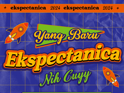 Yang Baru Nih Cuyy - Ekspectanica 2024 branding graphic design social media typography