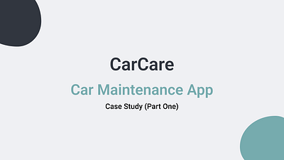 CarCare - Car Maintenance App UI app design ui ux