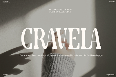 Cravela - Modern Serif Font chubby fonts