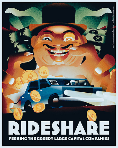 Rideshare, for whom? art deco capitalism illustration labor poster propaganda rideshare social issue vintage