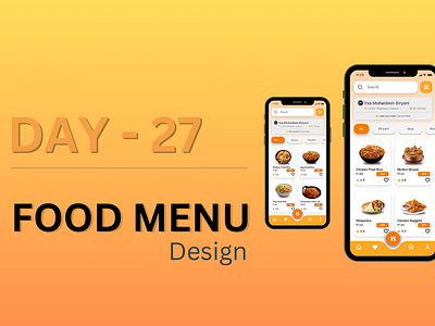 Day 27 of 100 Days Daily UI Challenge: Food Menu Design 100dayschallenge appdesign creativedesign dailyui dailyuichallenge day27 designdaily figma foodapp fooddeliveryapp foodmenu mobileappdesign mobiledesign ui uidesign uitrends userexperience userinterface uxdesign