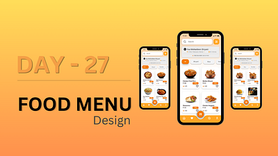 Day 27 of 100 Days Daily UI Challenge: Food Menu Design 100dayschallenge appdesign creativedesign dailyui dailyuichallenge day27 designdaily figma foodapp fooddeliveryapp foodmenu mobileappdesign mobiledesign ui uidesign uitrends userexperience userinterface uxdesign