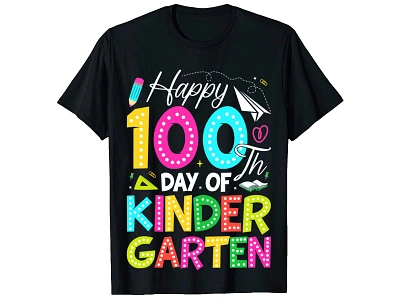 Happy 100th day of kindergarten shirt Design amazon first day of school kids t shirt kinder kindergarten kindergarten t shirt pod pre school tshirt preschool school school tshirt t shirt t shirt design t shirts teacher tshirt tshirts typography