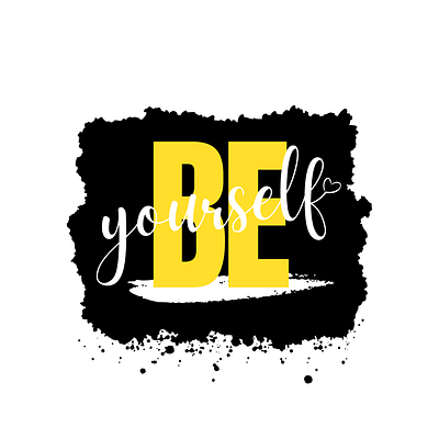 Be Yourself design graphic design typography