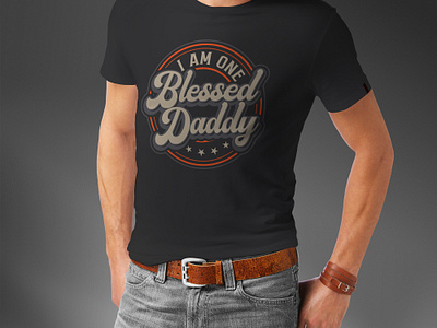 I Am One Blessed Daddy T-shirt Design apparel branding daddy tshirt design fathers day tshirt graphic design illustration papa papa tshirt t shirt t shirt design t shirt quotes trendy t shirt typography typography design