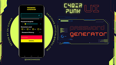 CYBER PUNK STYLE PASSWORD GENRATOR APP UI app design app ui cyber punk cyberpunk 2077 design figma neon password generator ui uiux