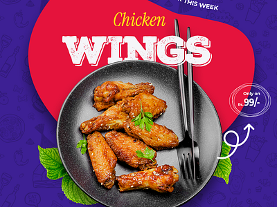 Chicken Wings - Special Weekly Food Offer Ad Design adobe adobe photoshop advertisement banner design branding colorful design design designer digital art food ad food design food photography food promotion graphic design menu design promo banner restaurantdesign typography