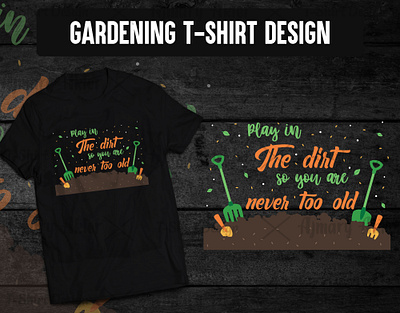 Gardening T-shirt Design garden tshirt designs