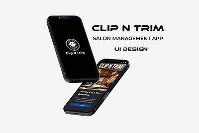 Clip N Trim - Salon Management App UI Design app branding graphic design mobileapp saloon ui ui design user interface uxui