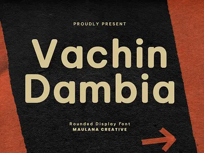 Vachin Dambia Rounded Display Font animation branding design font fonts graphic design illustration logo nostalgic ui
