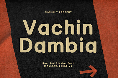 Vachin Dambia Rounded Display Font animation branding design font fonts graphic design illustration logo nostalgic ui