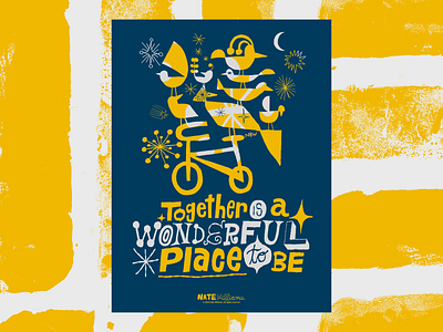 Together Is A Wonderful Place To Be bird handdrawn illustration lettering nate williams