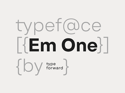 New typeface Em One custom letters design font font design graphic design letter swiss type typedesign typeface typography